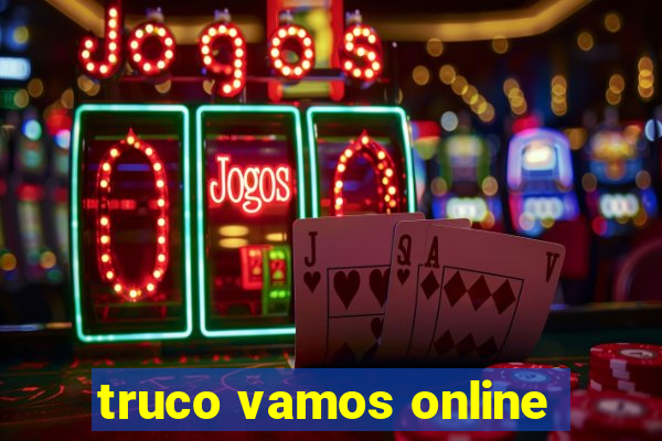 truco vamos online